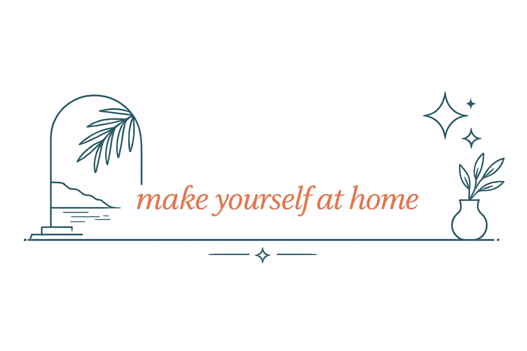 make yourself at home